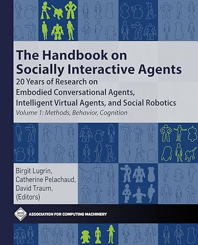 The Handbook on Socially Interactive Agents