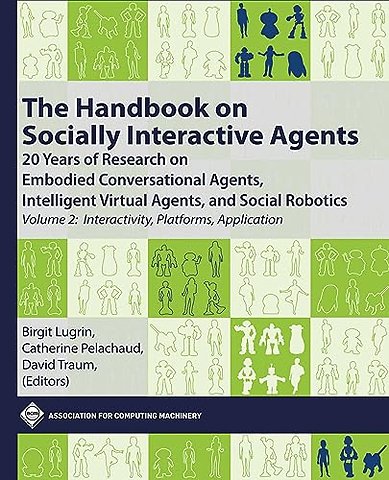The Handbook on Socially Interactive Agents