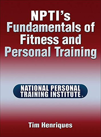 NPTI`s Fundamentals of Fitness and Personal Training