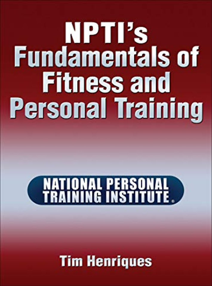 NPTI`s Fundamentals of Fitness and Personal Training