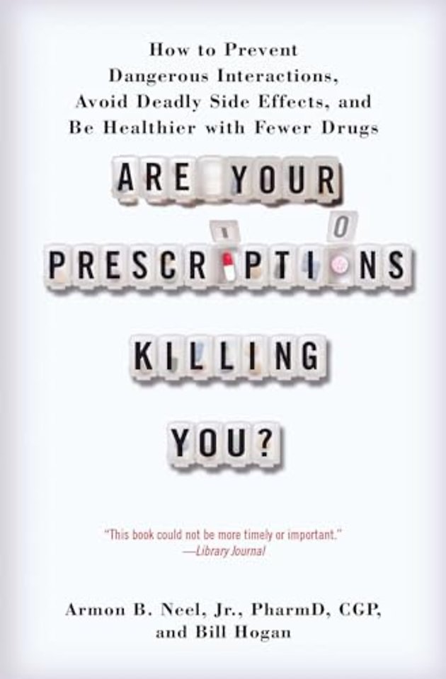 Are Your Prescriptions Killing You?