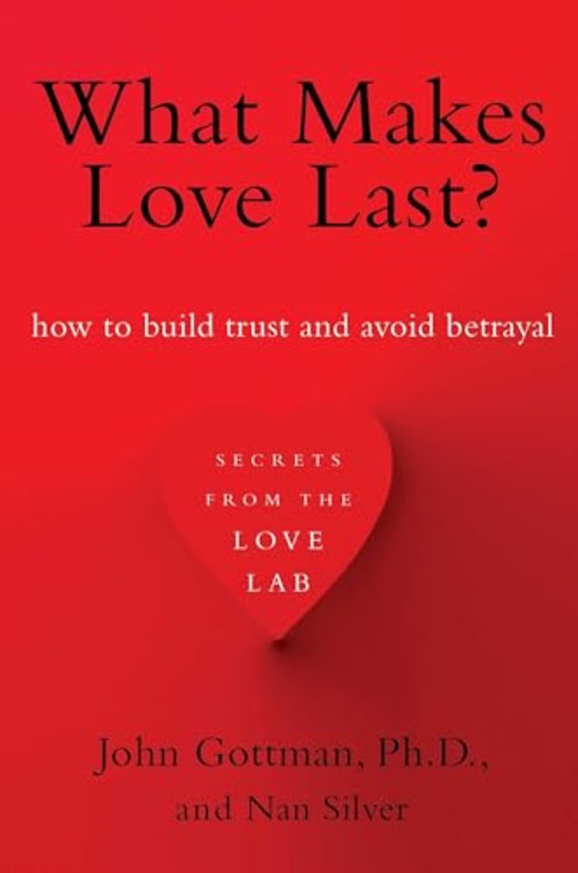 What Makes Love Last?