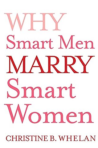 Why Smart Men Marry Smart Women