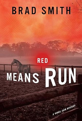 Red Means Run