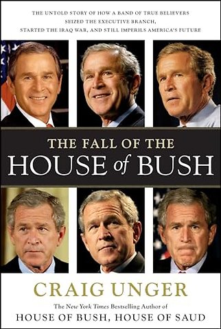 Fall of the House of Bush