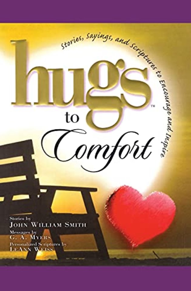 Hugs to Comfort
