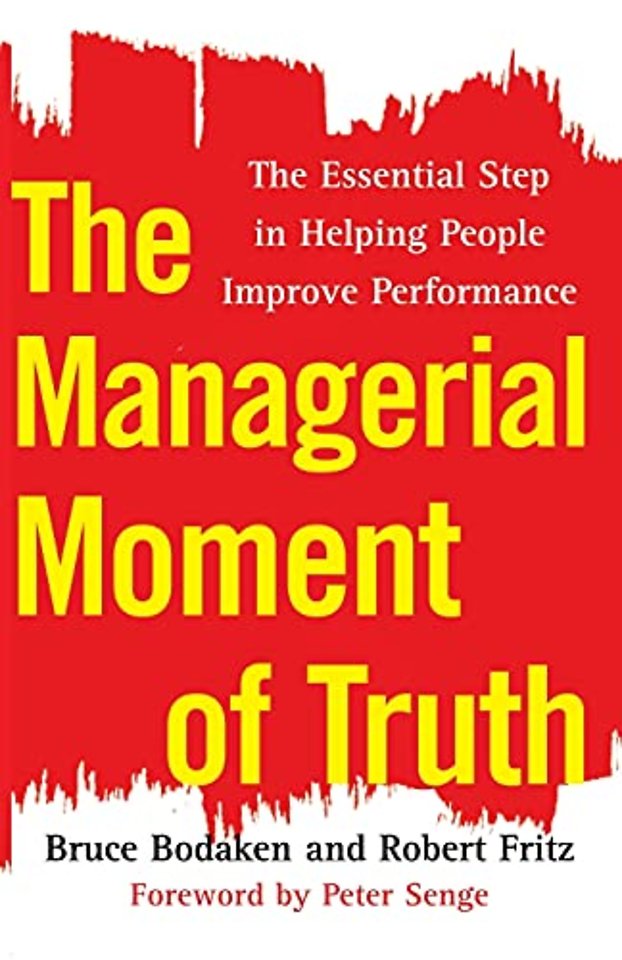 The Managerial Moment of Truth