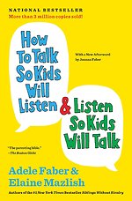 How to Talk So Kids Will Listen en Listen So Kids Will Talk