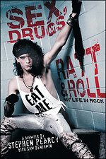 Pearcy, S: Sex, Drugs, Ratt & Roll