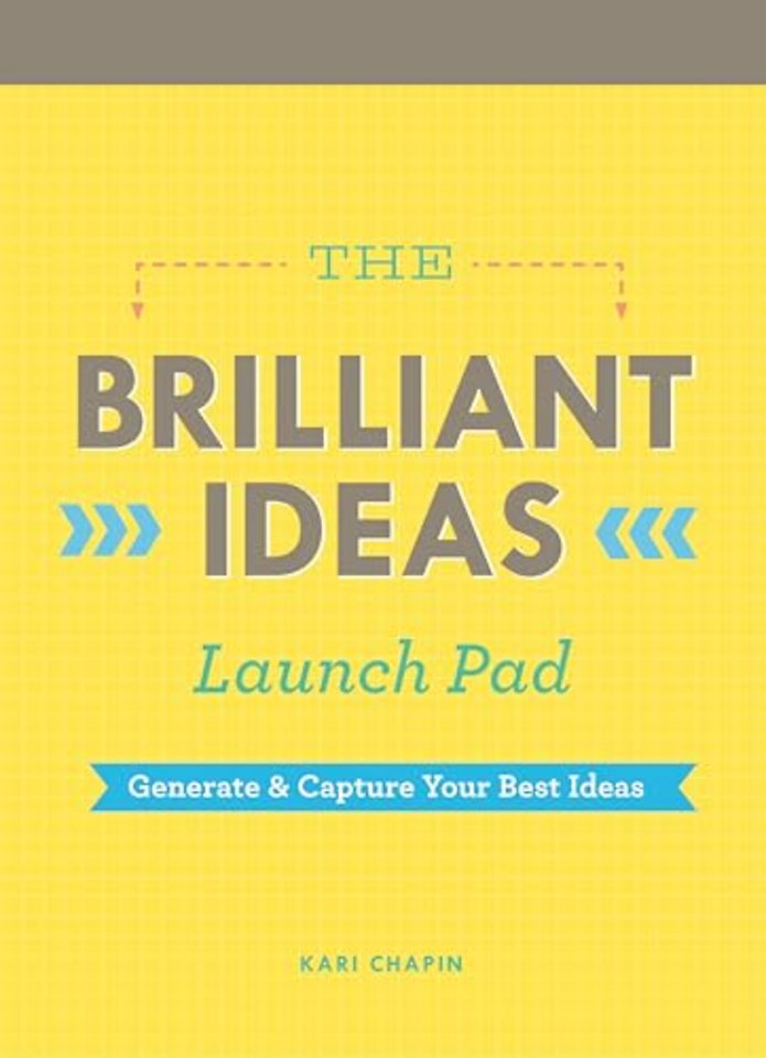 Brilliant Ideas Launch Pad (Kari Chapin)