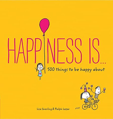 Happiness Is...