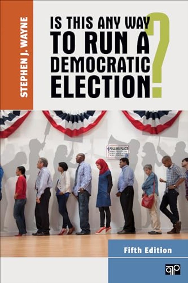 Is This Any Way to Run a Democratic Election?