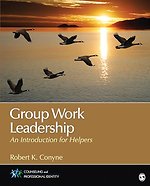Group Work Leadership: An Introduction for Helpers