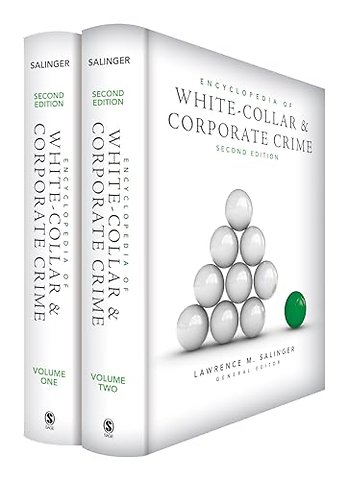 Encyclopedia of White-Collar and Corporate Crime