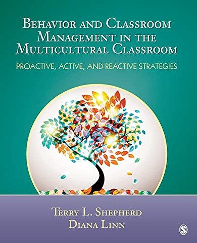 Behavior and Classroom Management in the Multicultural Classroom