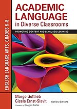 Academic Language in Diverse Classrooms: English Language Arts, Grades 6-8