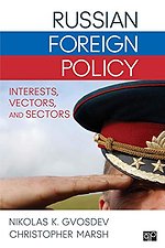 Russian Foreign Policy: Interests, Vectors, and Sectors