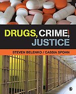 Drugs, Crime, and Justice