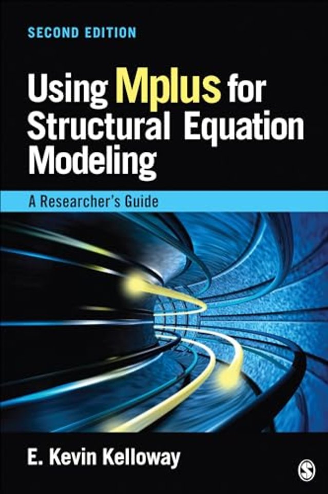 Using Mplus for Structural Equation Modeling: A Researcher's Guide