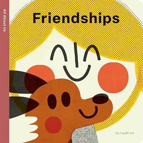 Spring Street All About Us: Friendships