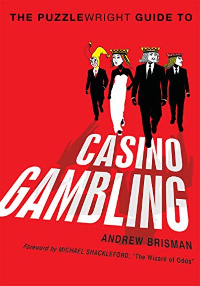 The Puzzlewright Guide to Casino Gambling