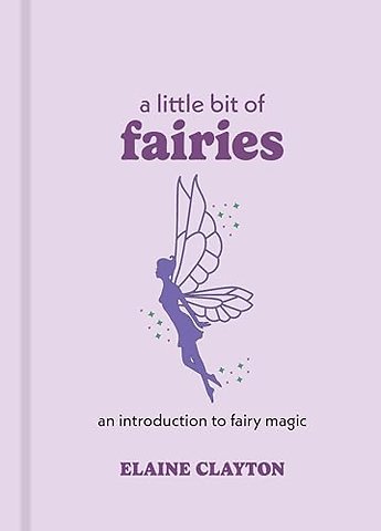 A Little Bit of Fairies