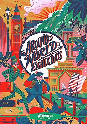 Classic Starts®: Around the World in Eighty Days
