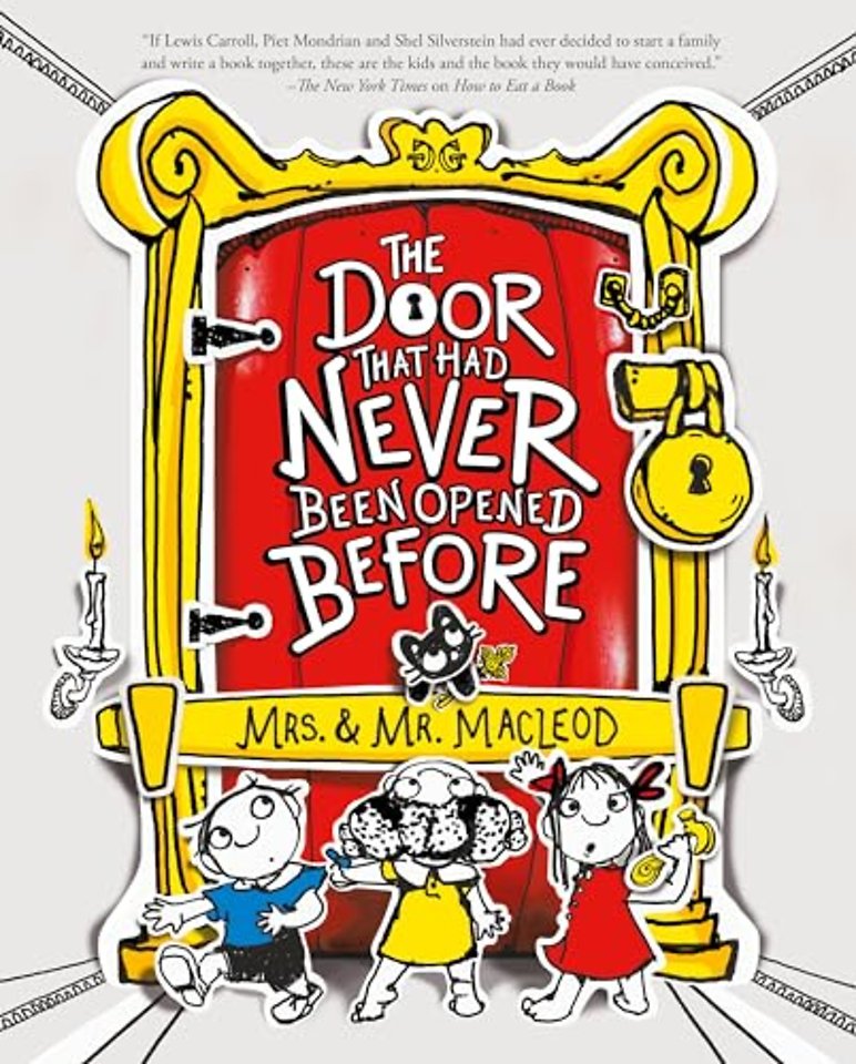 The Door That Had Never Been Opened Before