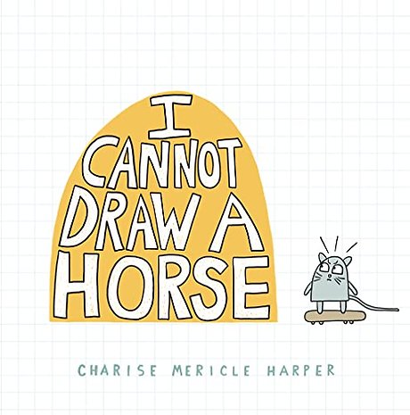 I Cannot Draw a Horse