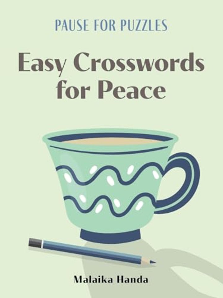 Pause for Puzzles: Easy Crosswords for Peace