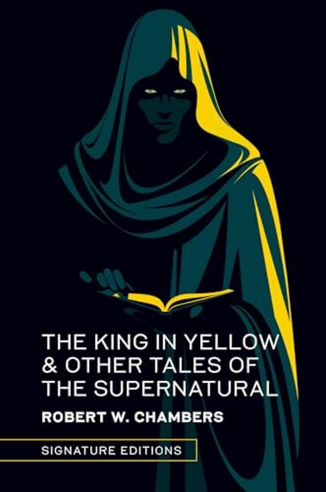 The King in Yellow & Other Tales of the Supernatural
