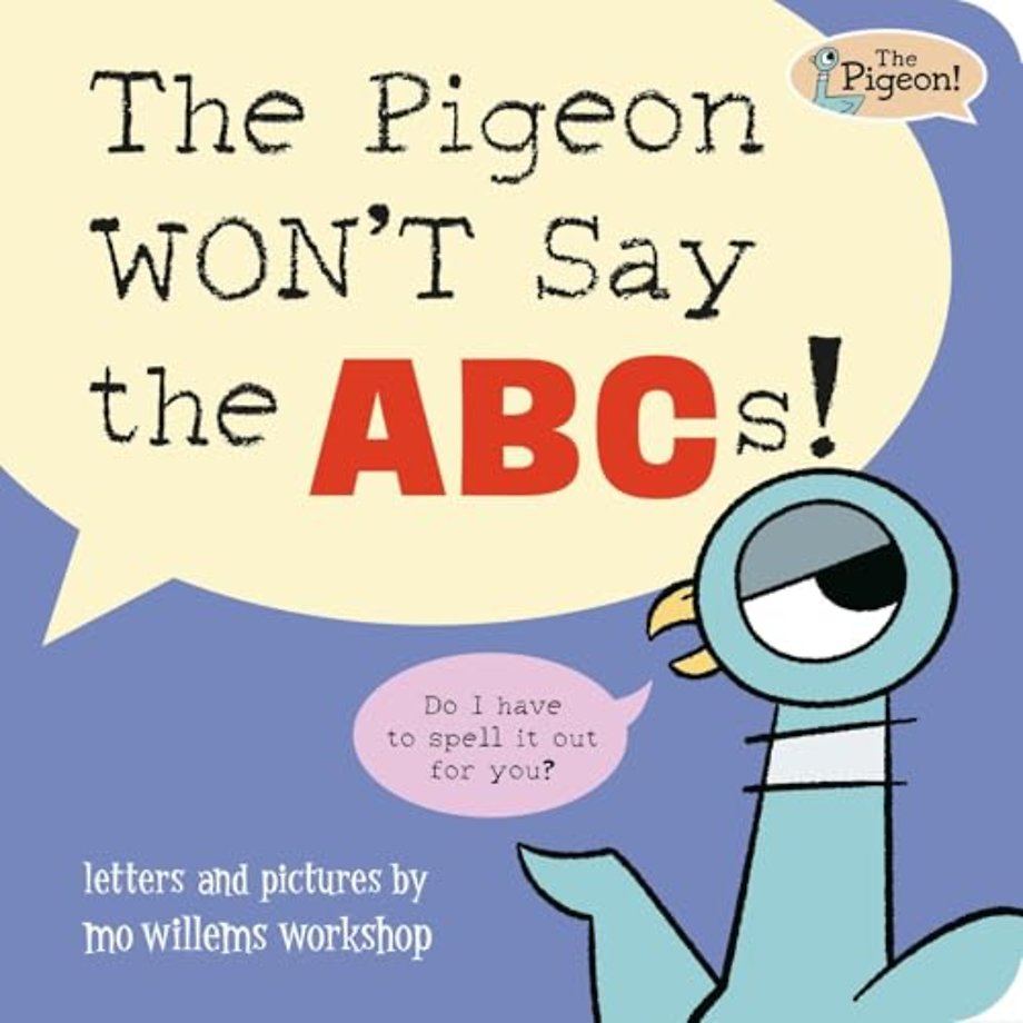 The Pigeon WON'T Say ABC!