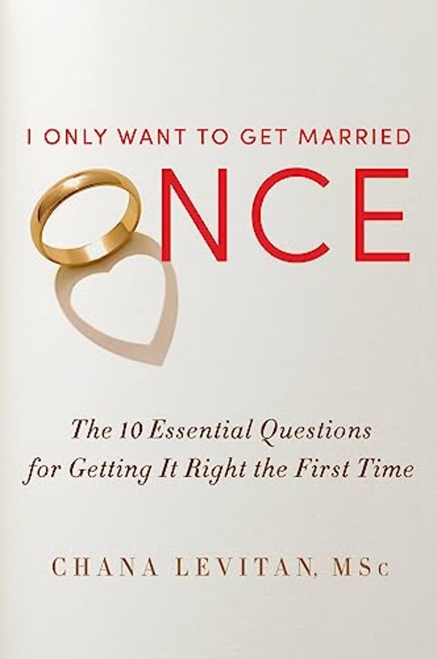 I Only Want To Get Married Once