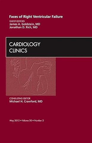 Faces of Right Ventricular Failure, An Issue of Cardiology Clinics