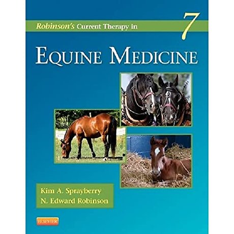Robinson's Current Therapy in Equine Medicine