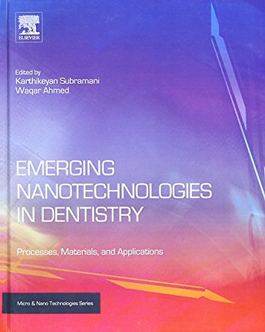 Emerging Nanotechnologies in Dentistry