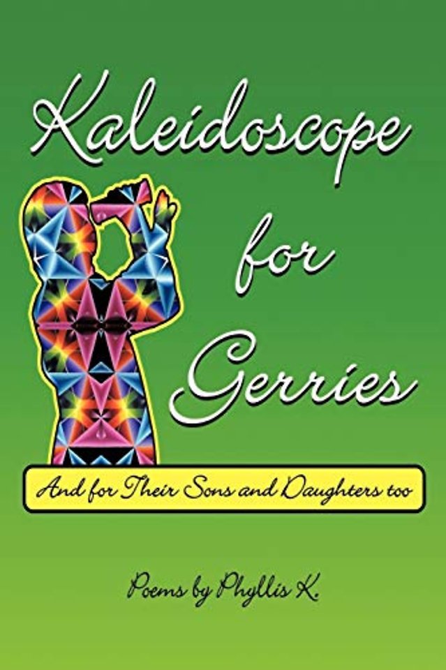 Kaleidoscope for Gerries