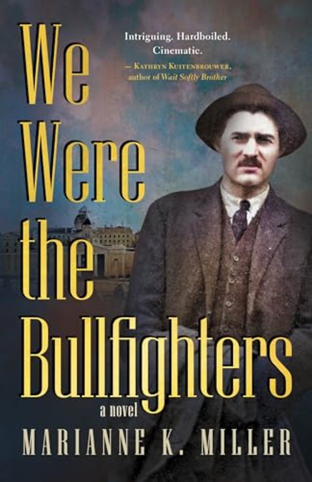 We Were the Bullfighters