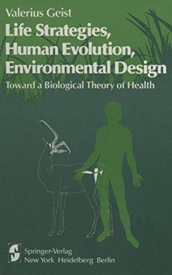Life Strategies, Human Evolution, Environmental Design