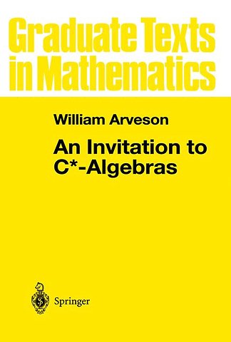 An Invitation to C*-Algebras