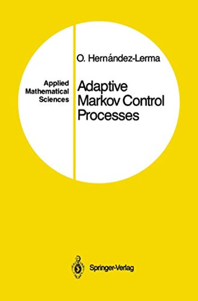 Adaptive Markov Control Processes