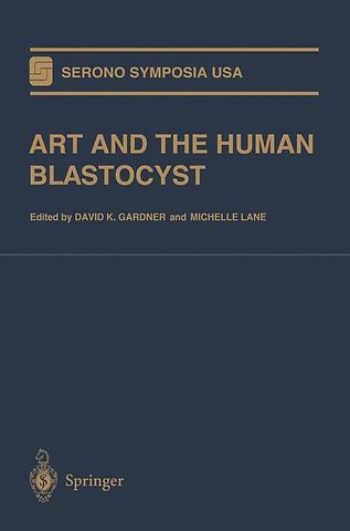 ART and the Human Blastocyst