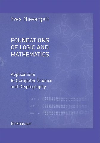 Foundations of Logic and Mathematics