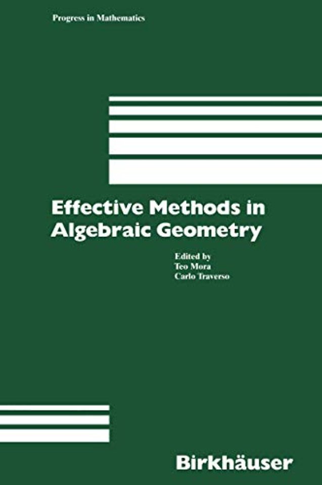 Effective Methods in Algebraic Geometry