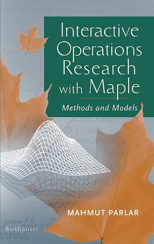 Interactive Operations Research with Maple