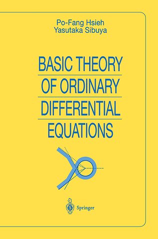 Basic Theory of Ordinary Differential Equations