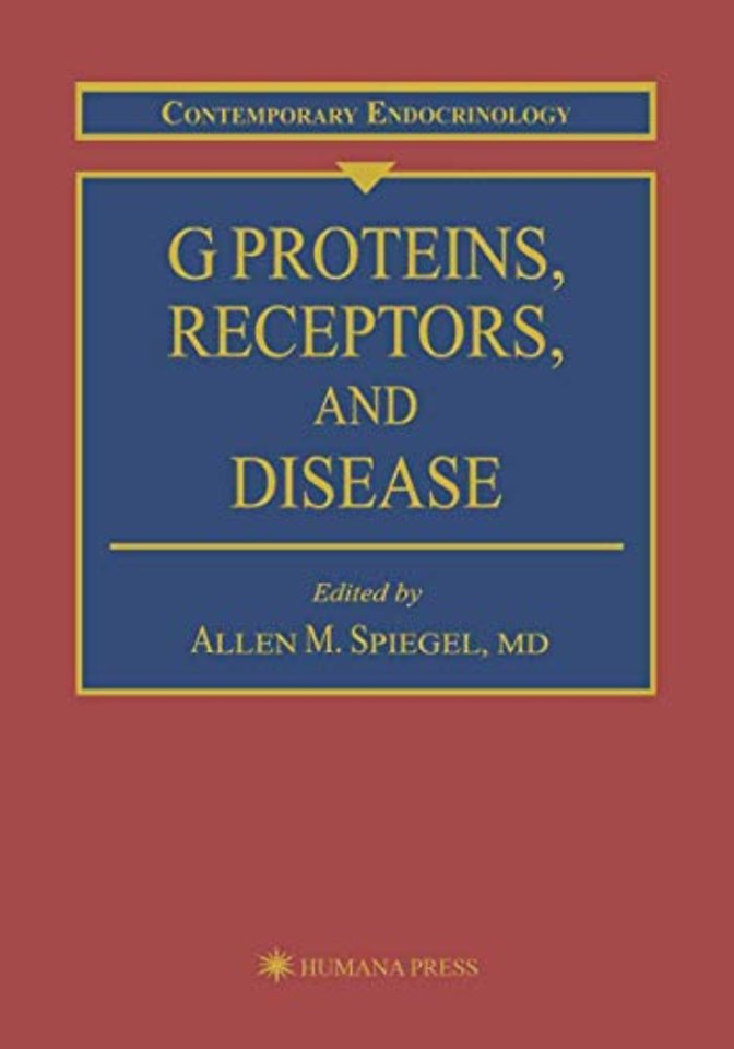 G Proteins, Receptors, and Disease