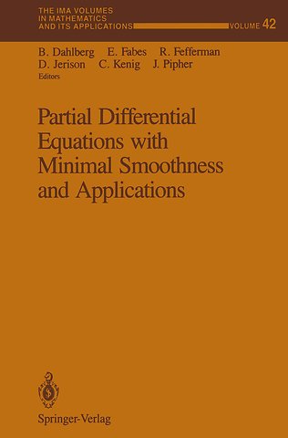 Partial Differential Equations with Minimal Smoothness and Applications