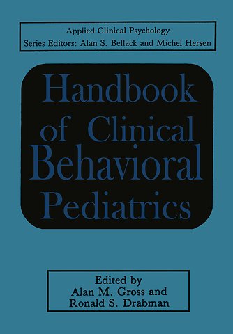 Handbook of Clinical Behavioral Pediatrics