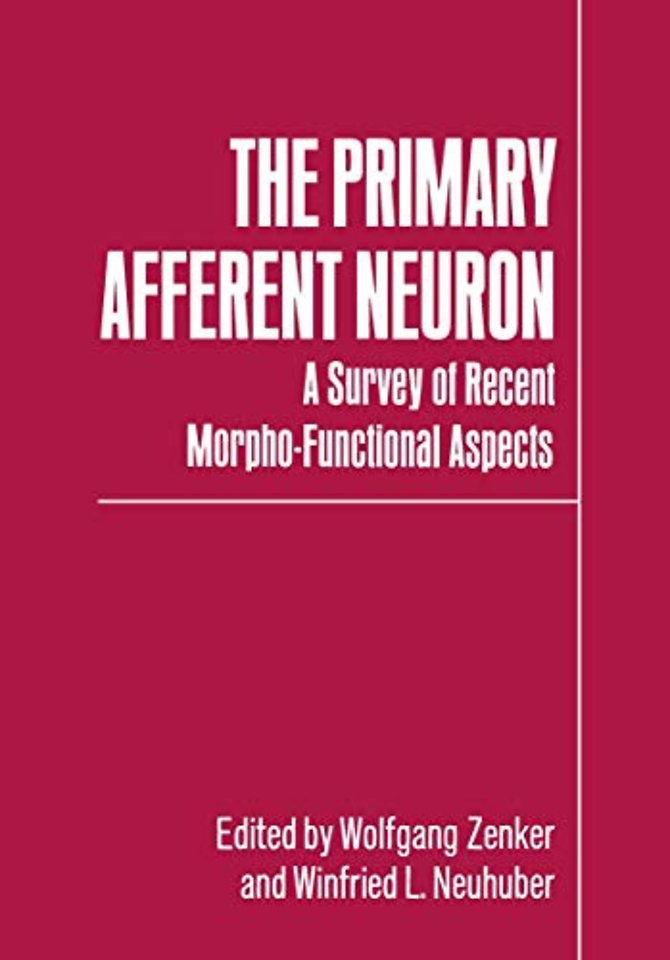 The Primary Afferent Neuron